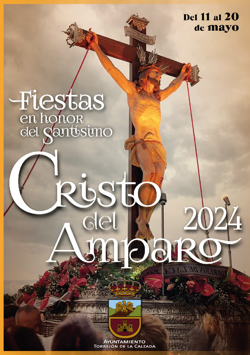 Fiestas en honor al Santísimo Cristo del Amparo 2024 Torrejón de la Calzada